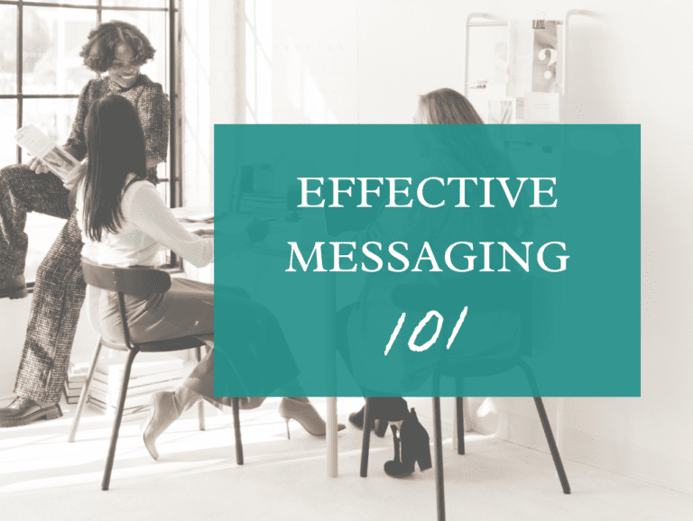 Effective Messaging 101