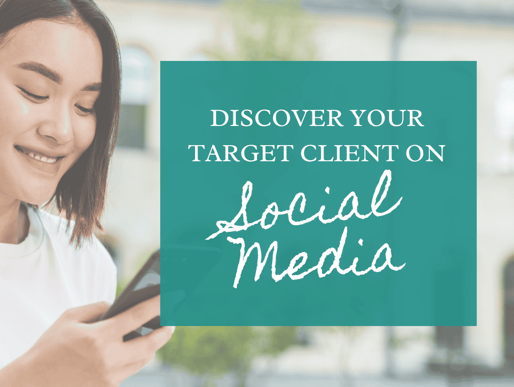 Discover Where Your Target Client Hangs Out On Social Media